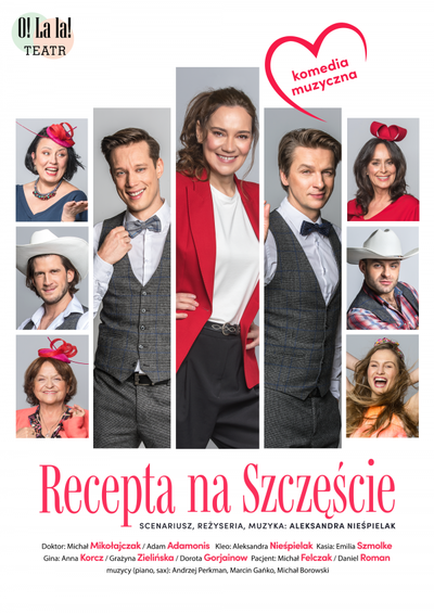 Plakat wydarzenia:  RECEPTA NA SZCZĘŚCIE 